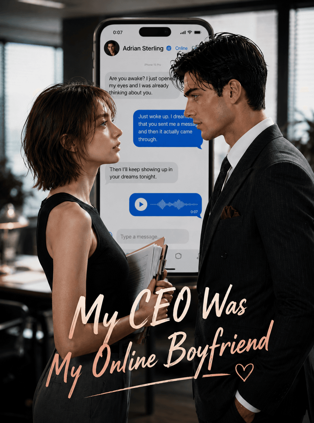 My CEO Was My Online Boyfriend