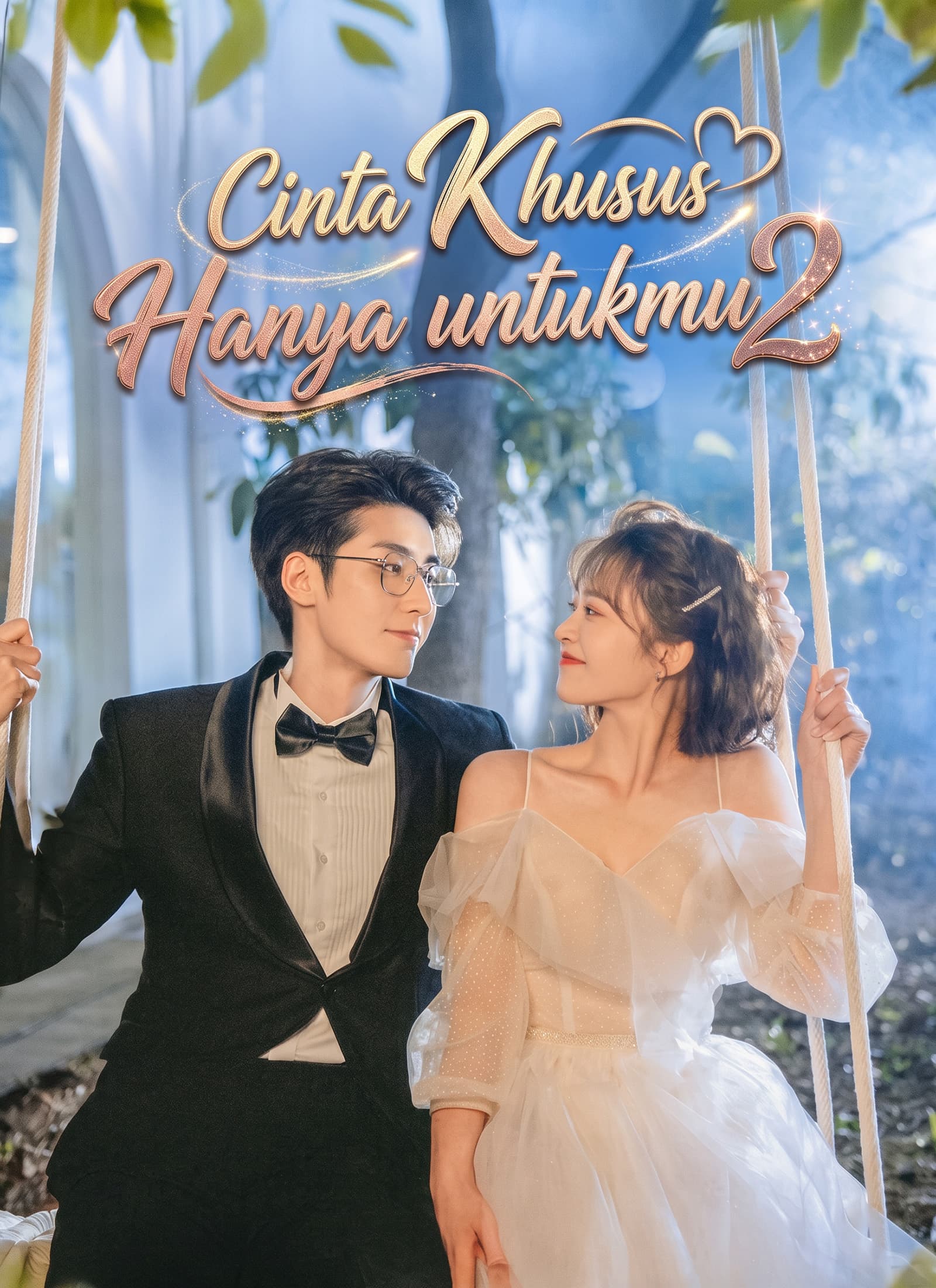 Cinta Khusus Hanya untukmu 2