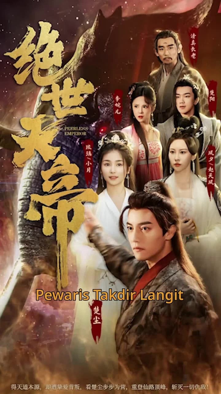 Takdir Sang Kaisar Langit - Episode 1