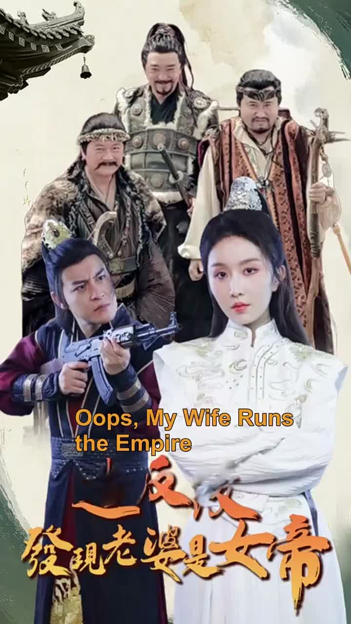 Oops, My Wife Runs the Empire - Episode 1