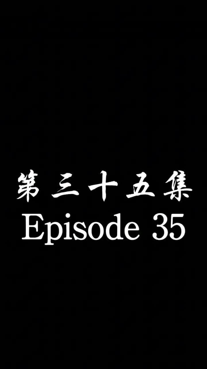 The Forsaken Warlord - Episode 35