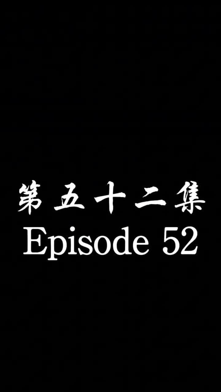 The Forsaken Warlord - Episode 52