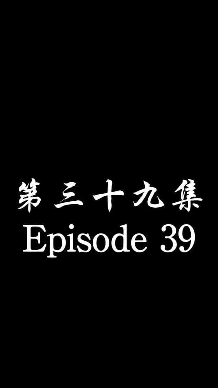 The Forsaken Warlord - Episode 39