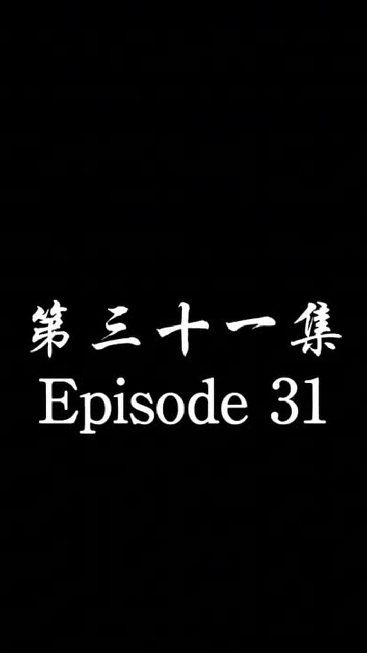 The Forsaken Warlord - Episode 31