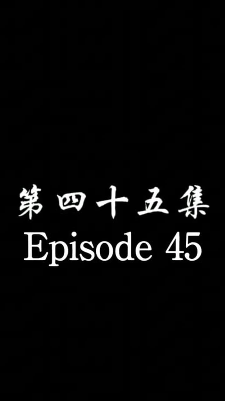 The Forsaken Warlord - Episode 45